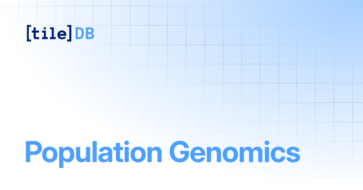 Population Genomics | TileDB Embedded Docs